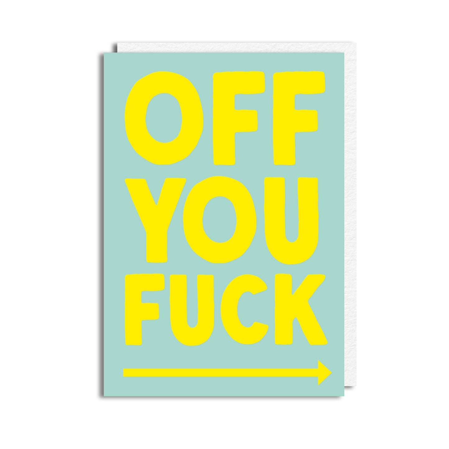 OFF YOU F***