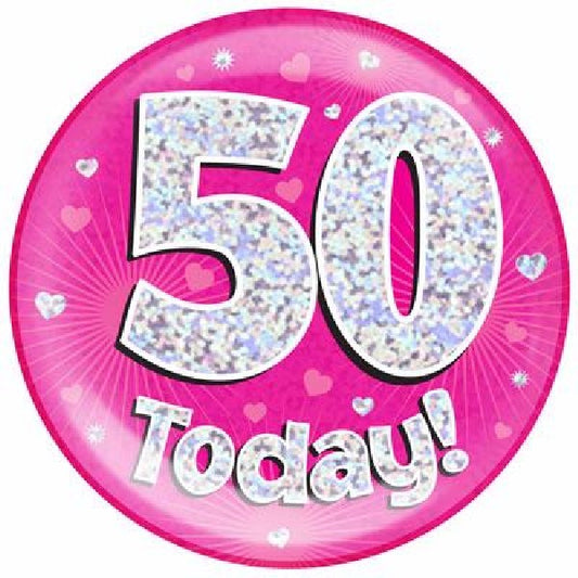 50 TODAY PINK JUMBO BADGE