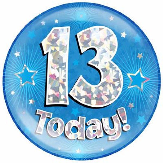 13 TODAY BLUE JUMBO BADGE