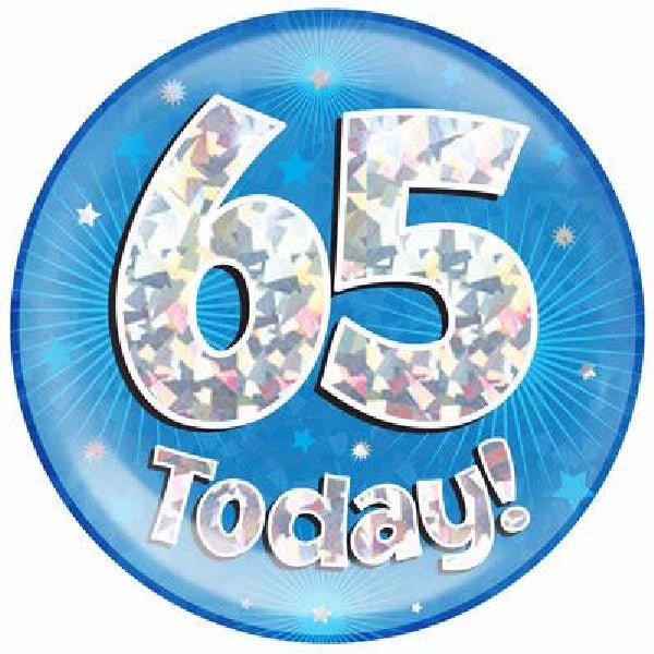 65 TODAY BLUE JUMBO BADGE