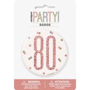3in GLITZ ROSE GOLD 80 BADGE
