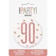 3in GLITZ ROSE GOLD 90 BADGE