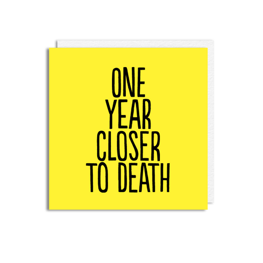 CLOSER TO DEATH