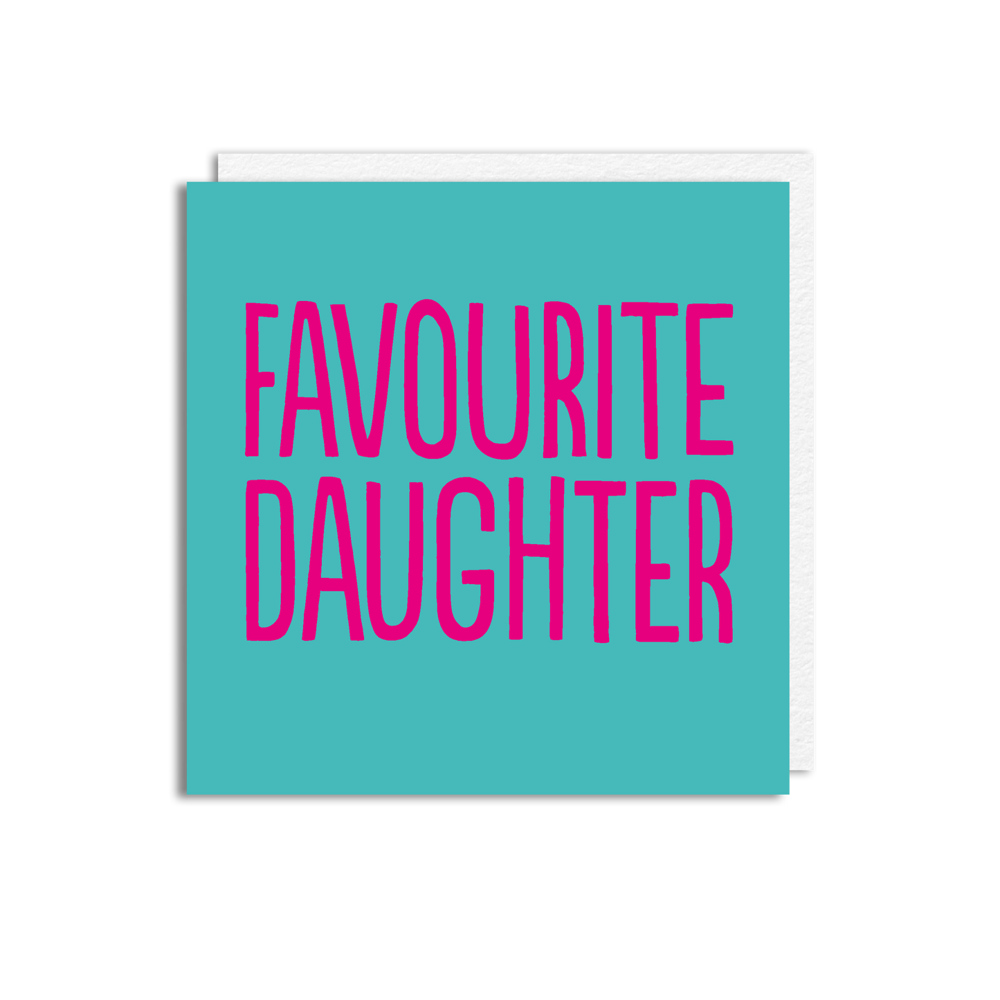 FAVOURITE DAUGHTER