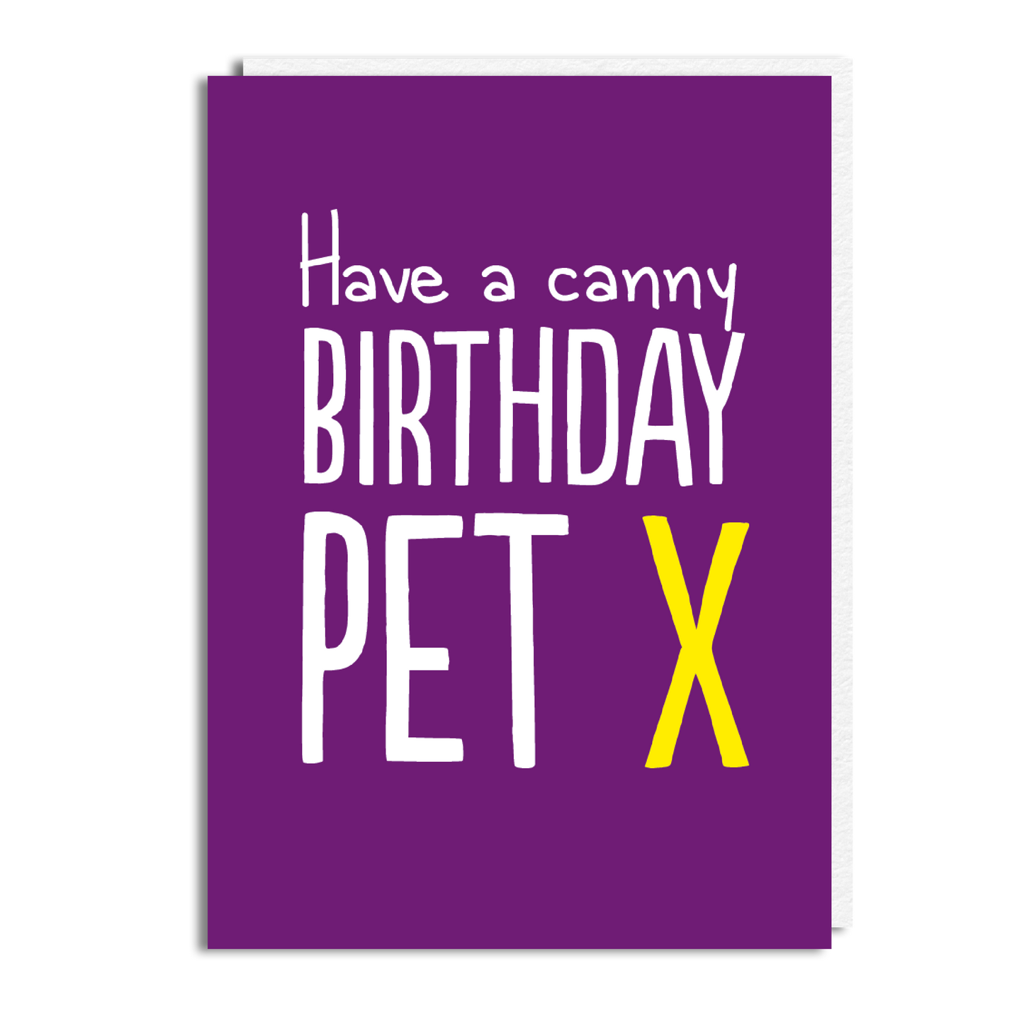 CANNY BIRTHDAY PET