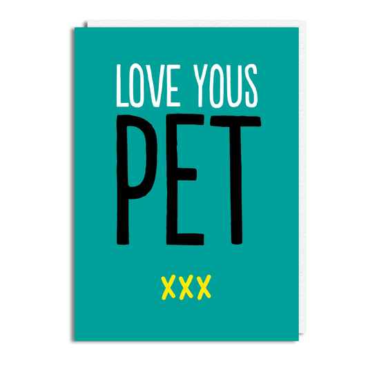 LOVE YOUS PET