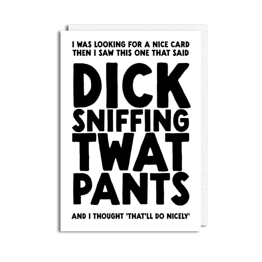 DICK SNIFFING TWAT