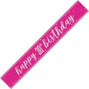 9ft GLITZ PINK 30TH BIRTHDAY BANNER