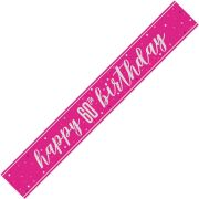 9ft GLITZ PINK 60TH BIRTHDAY BANNER